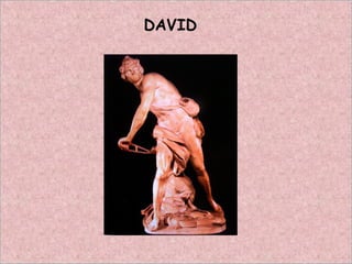 DAVID
 