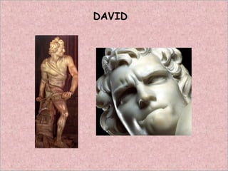 DAVID
 
