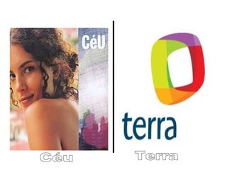 Céu Terra 