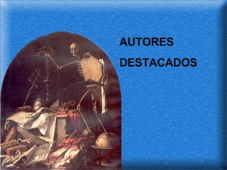 AUTORES  DESTACADOS 