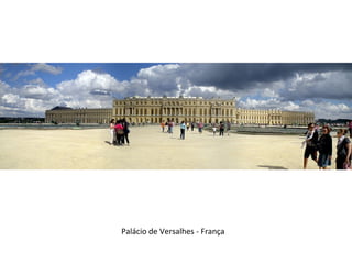 Palácio de Versalhes - França