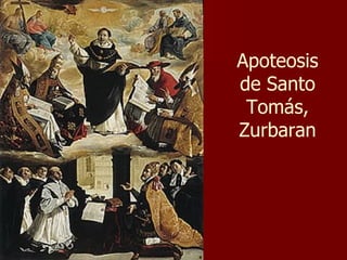 Apoteosis de Santo Tomás, Zurbaran 