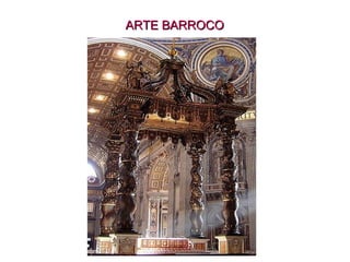 ARTE BARROCOARTE BARROCO
 