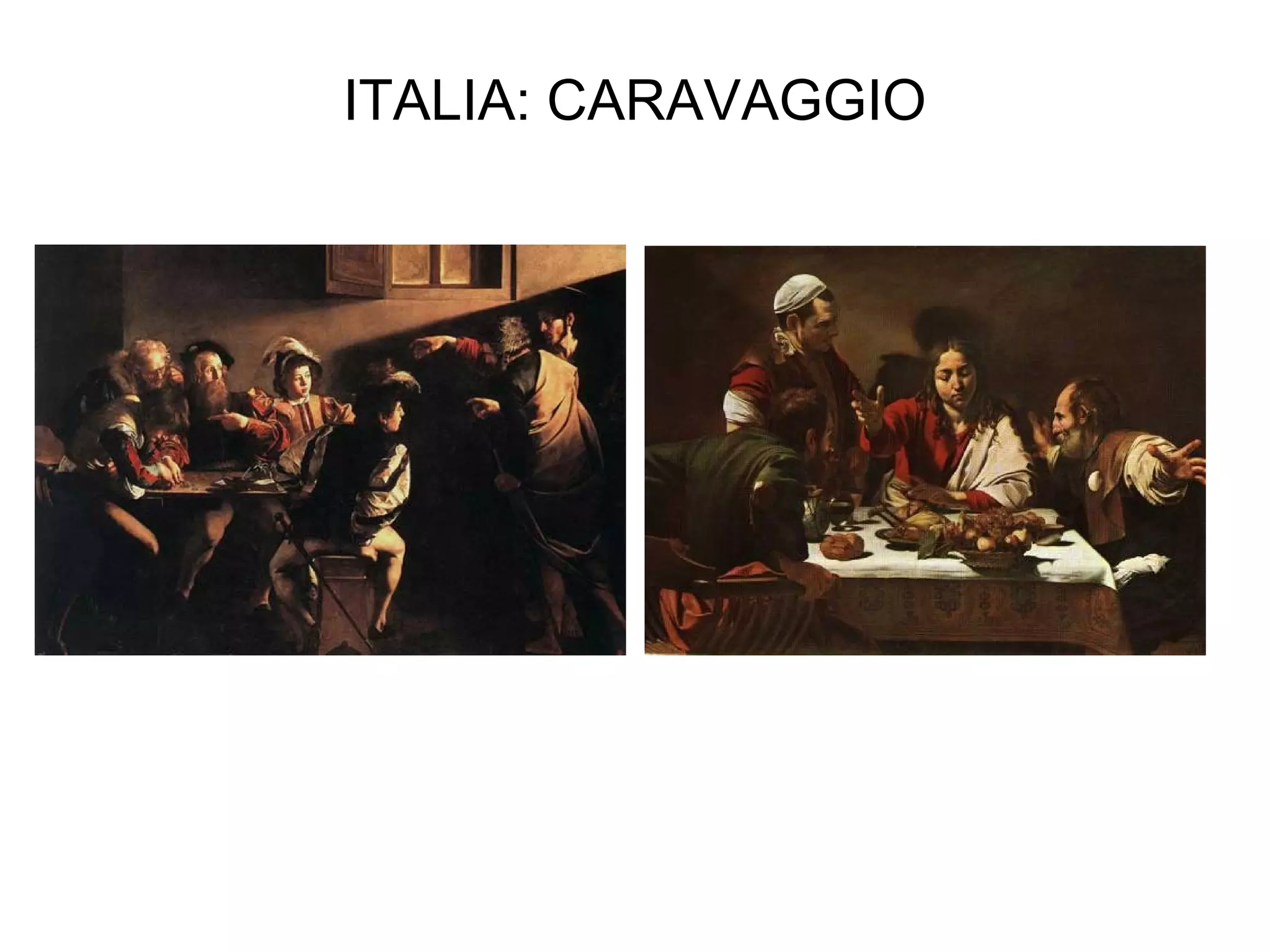 ITALIA: CARAVAGGIO