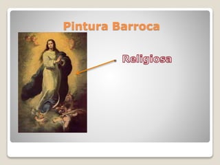 Pintura Barroca
