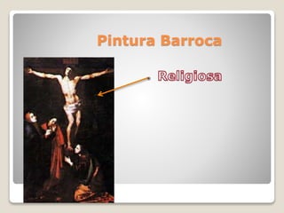 Pintura Barroca
