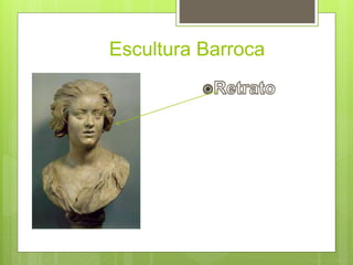 Escultura Barroca