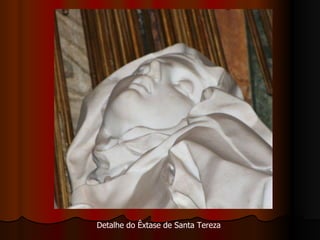 Detalhe do Êxtase de Santa Tereza 