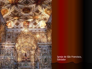 Igreja de São Francisco, Salvador  