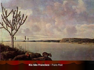 Rio São Francisco  - Frans Post  
