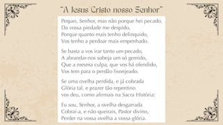 “A Jesus Cristo nosso Senhor”
 