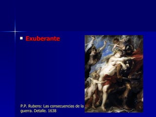 Exuberante P.P. Rubens: Las consecuencias de la guerra. Detalle. 1638 