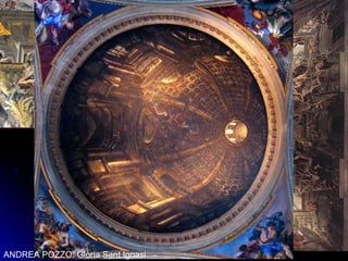ANDREA POZZO. Glòria Sant Ignasi.
 