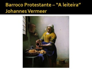 Barroco - Aula integrada: Arte e Literatura