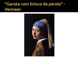 Barroco - Aula integrada: Arte e Literatura