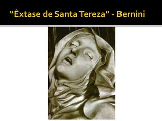 Barroco - Aula integrada: Arte e Literatura