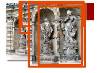 Cornisas voladas

Molduras

     Esculturas

                  Nichos




                   Esculturas: ninfas.
 