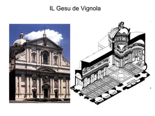 IL Gesu de Vignola
 