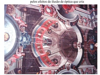 pelos efeitos de ilusão de óptica que cria