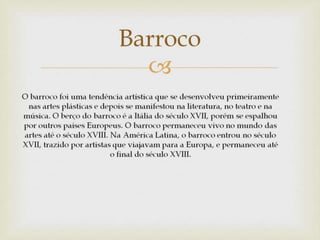 Resumo: Barroco e Arcadismo