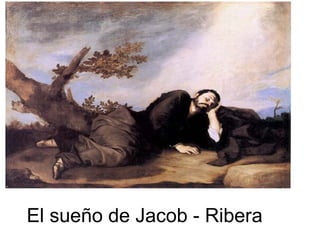 El sueño de Jacob - Ribera
 
