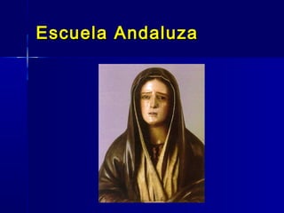 Escuela Andaluza
 