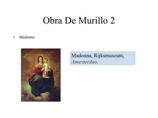 Obra De Murillo 2 Madonna Madonna, Rijksmuseum,  Amesterdao . 
