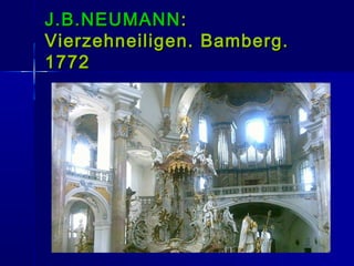 J.B.NEUMANN :
Vierzehneiligen. Bamberg.
1772
 