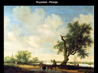 Ruysdael - Paisaje  
