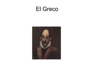 El Greco

 