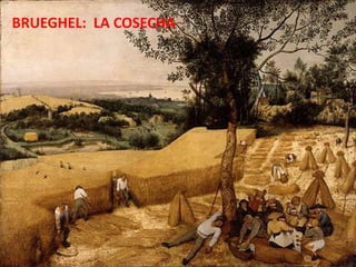 BRUEGHEL:  LA COSECHA
