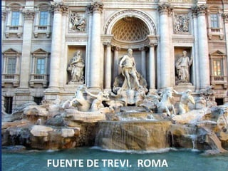 FUENTE DE TREVI.  ROMA