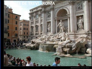 FUENTE DE TREVI.  ROMA