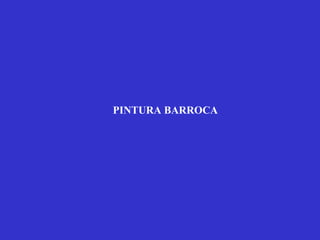 PINTURA BARROCA 