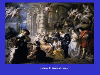 Rubens. El jardín del amor 