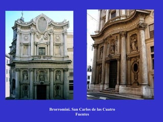 Brorromini. San Carlos de las Cuatro Fuentes 