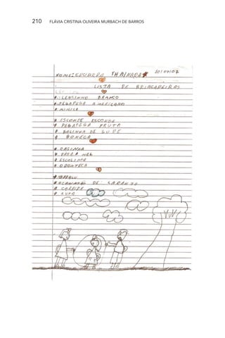 210

FLÁVIA CRISTINA OLIVEIRA MURBACH DE BARROS

 