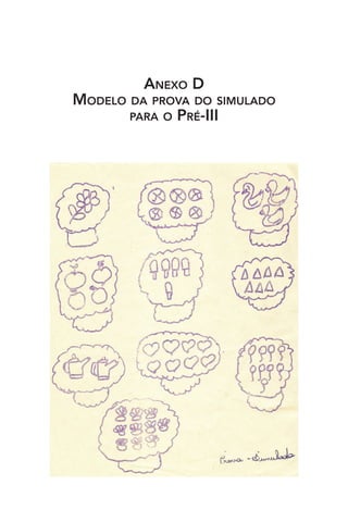 ANEXO D
MODELO DA PROVA DO SIMULADO
PARA O PRÉ-III

 