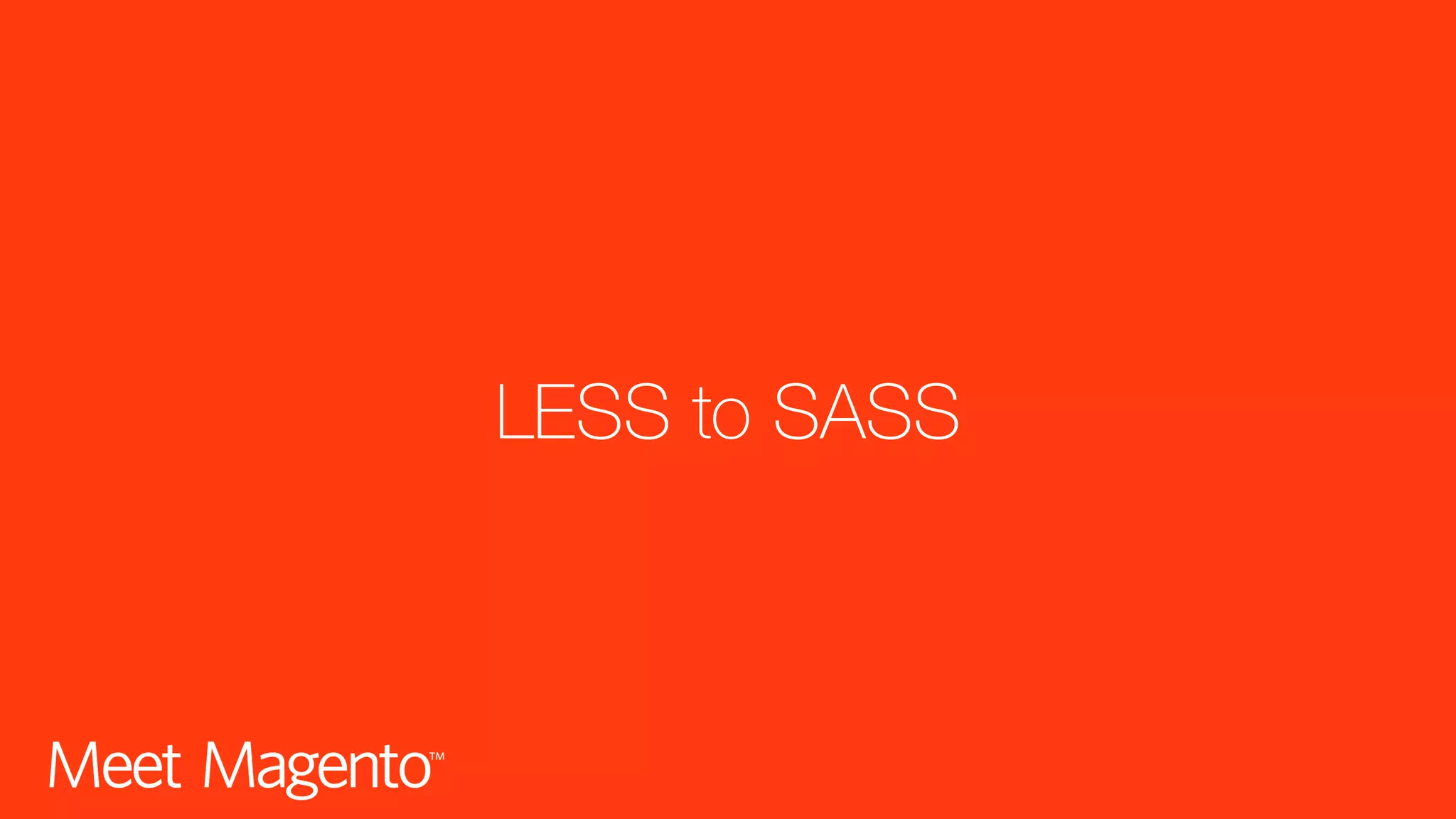 LESS to SASS 