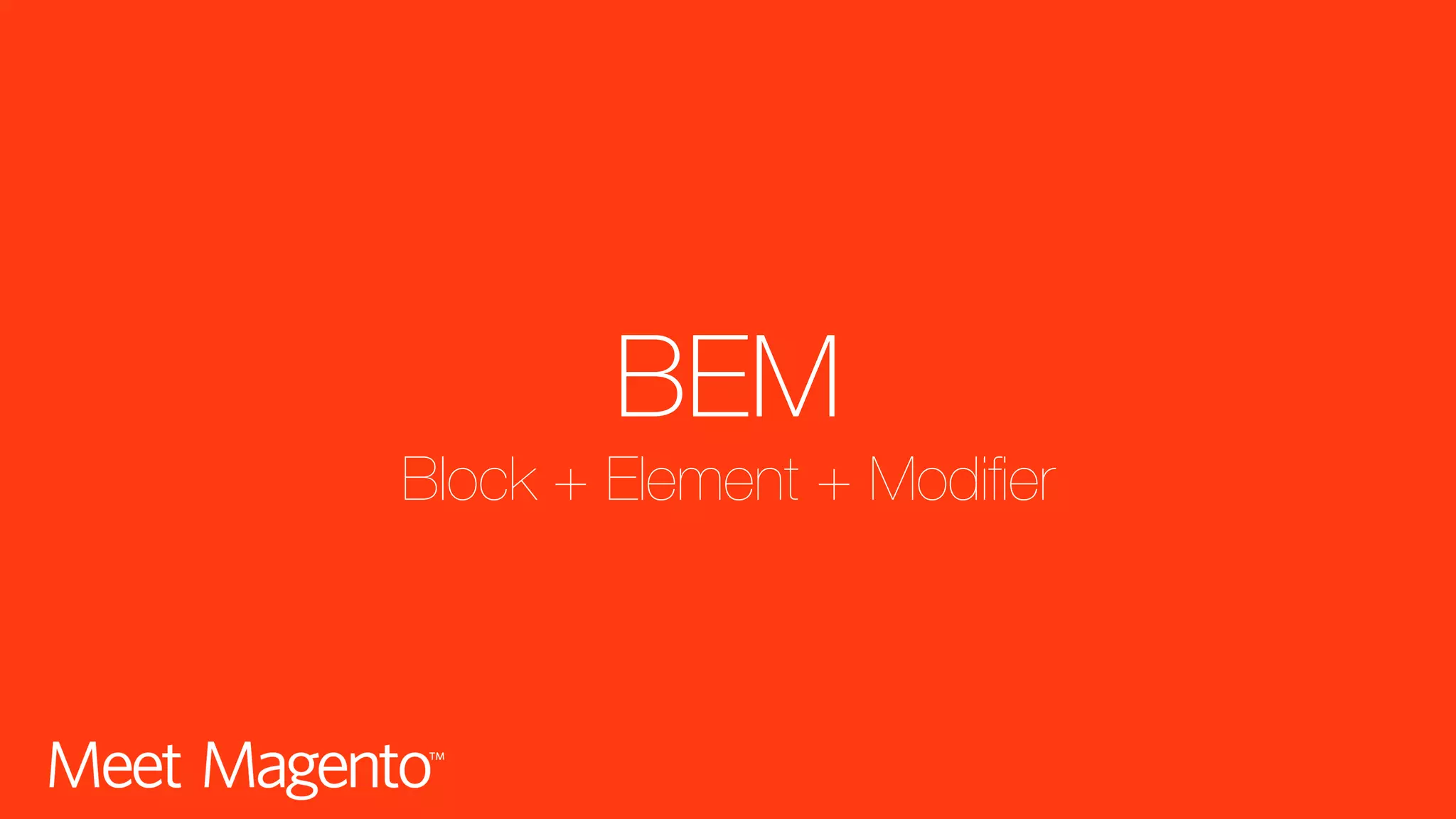 BEM Block + Element + Modifier 