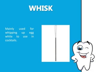 Mainly used for
whipping up egg
white to use in
cocktails.
 