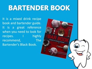 It is a mixed drink recipe
book and bartender guide.
It is a great reference
when you need to look for
recipes. I highly
recommend, The
Bartender's Black Book.
 