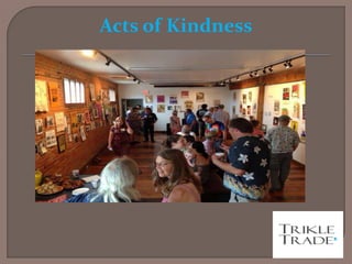Acts of Kindness