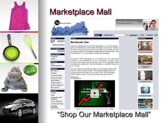 Marketplace Mall “ Shop Our Marketplace Mall” 