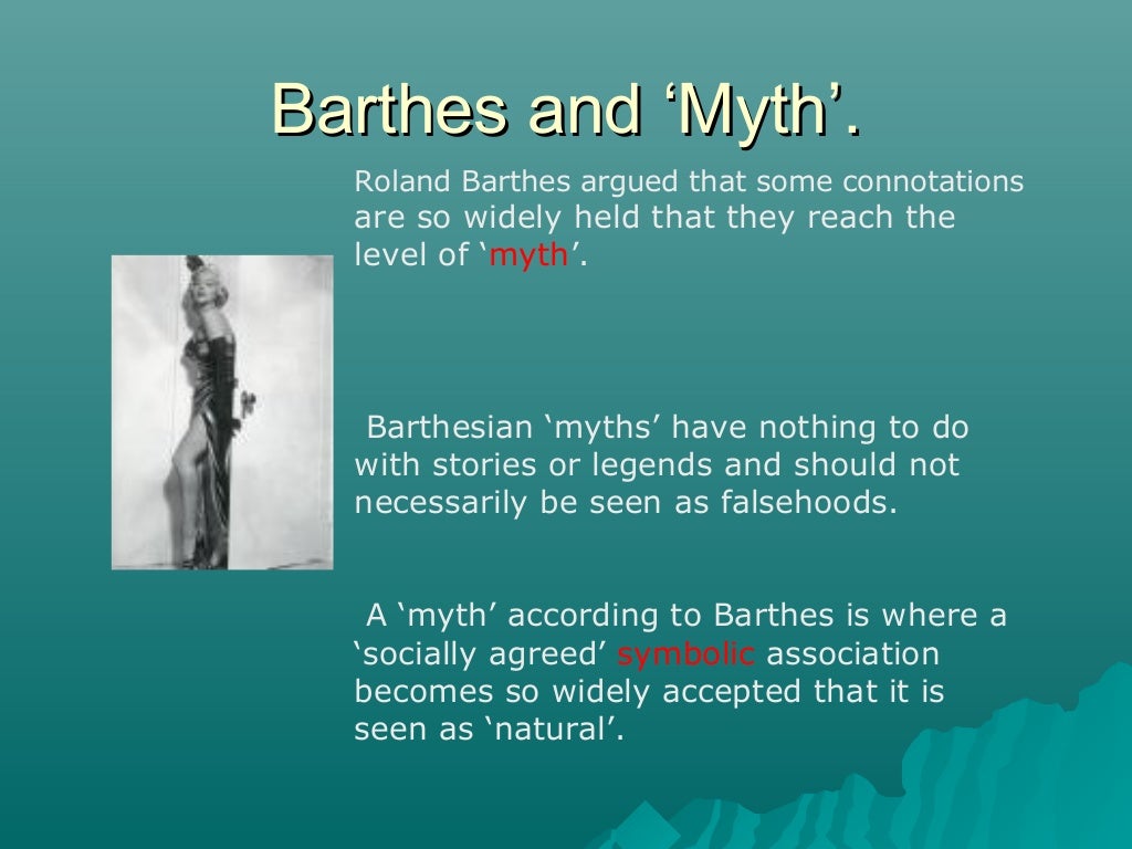 Barthes And Myth