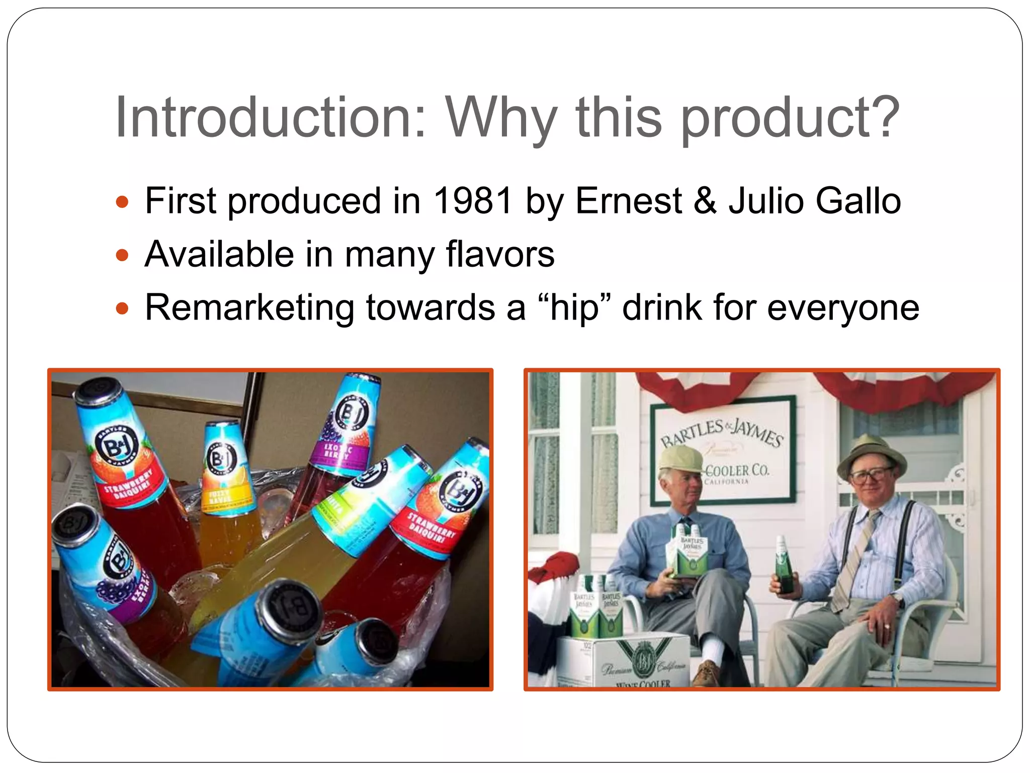 Bartles and Jaymes wine cooler PPT