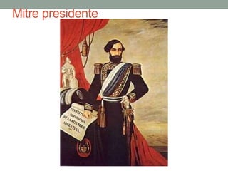 Mitre presidente
 