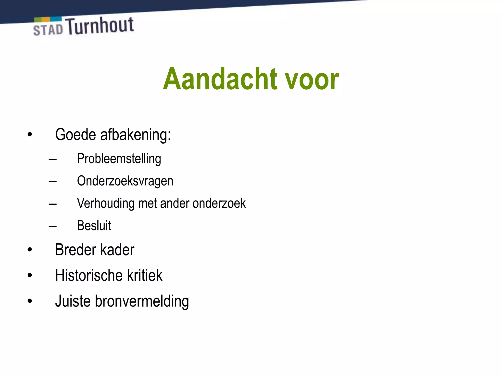 Hoe schrijf ik een historische verantwoorde tekst - lokale