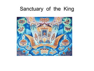 Sanctuary  of  the  King 
