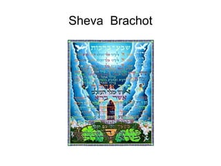 Sheva  Brachot 